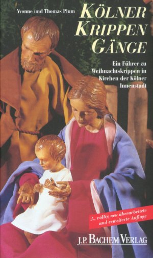 Kölner Krippengänge - 2. Auflage